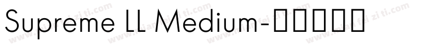 Supreme LL Medium字体转换